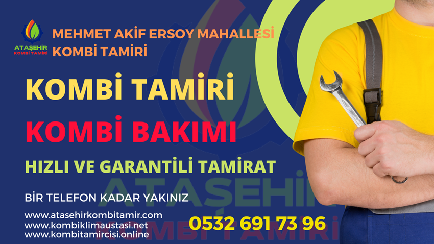 Mehmet Akif Ersoy Mahallesi Kombi Tamiri - 0532 691 73 96